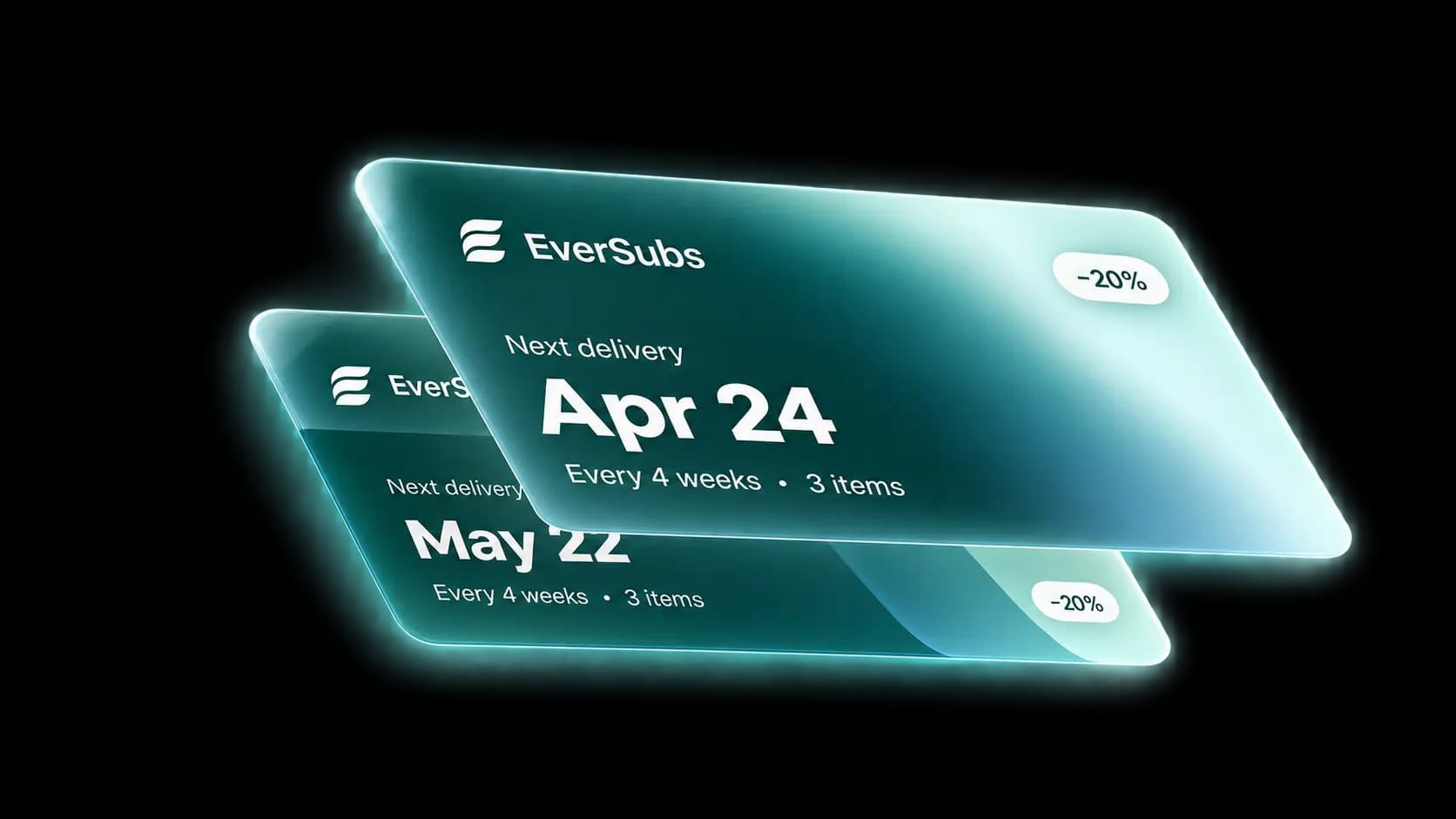 Stacked EverSubs delivery cards showing next delivery Apr 24, every 4 weeks